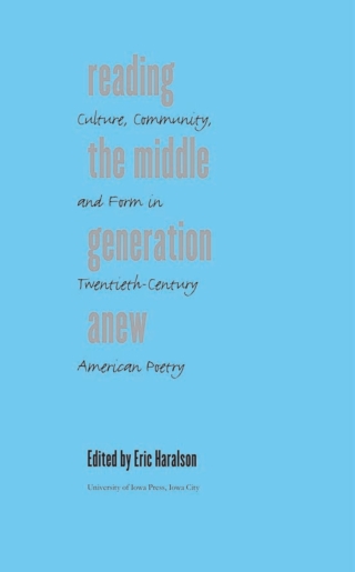 Reading the Middle Generation Anew