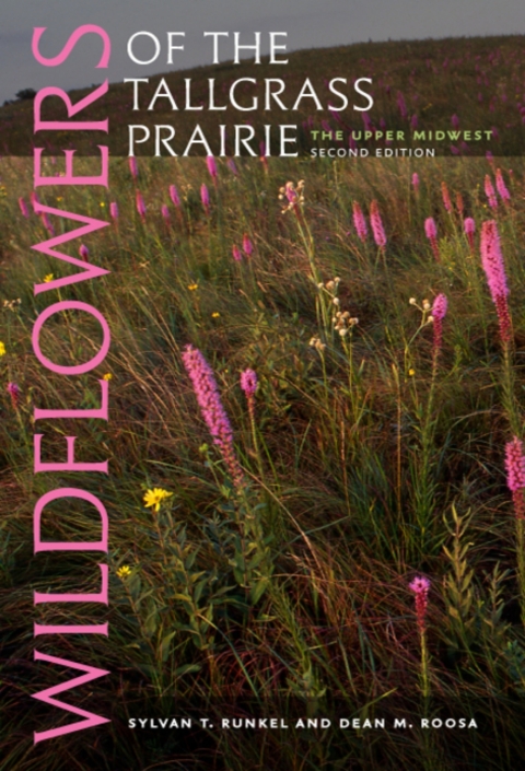 Cover image for book Wildflowers of the Tallgrass Prairie