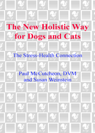 The New Holistic Way for Dogs and Cats