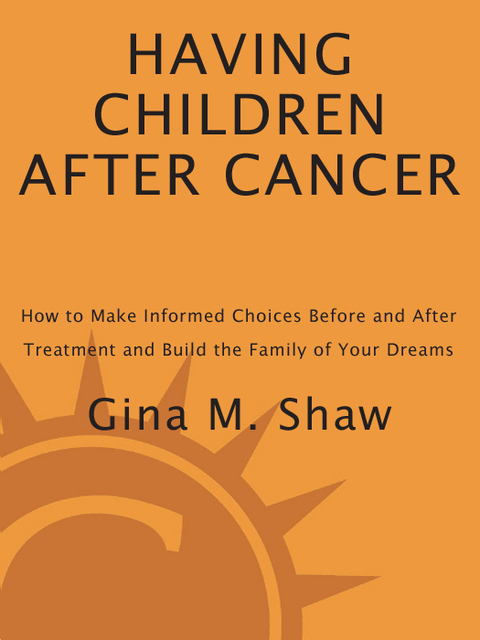 Cover image for book Having Children After Cancer