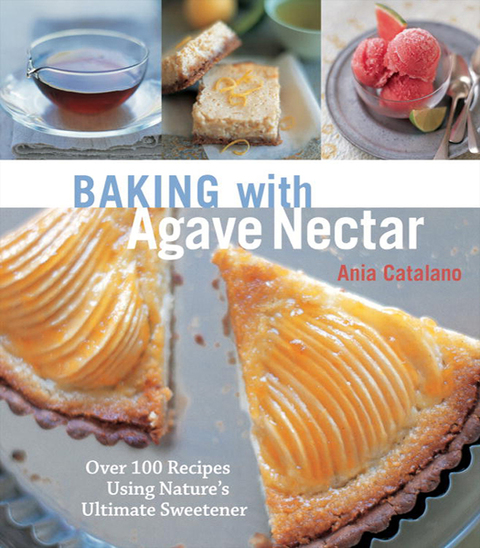 Cover image for book Baking with Agave Nectar