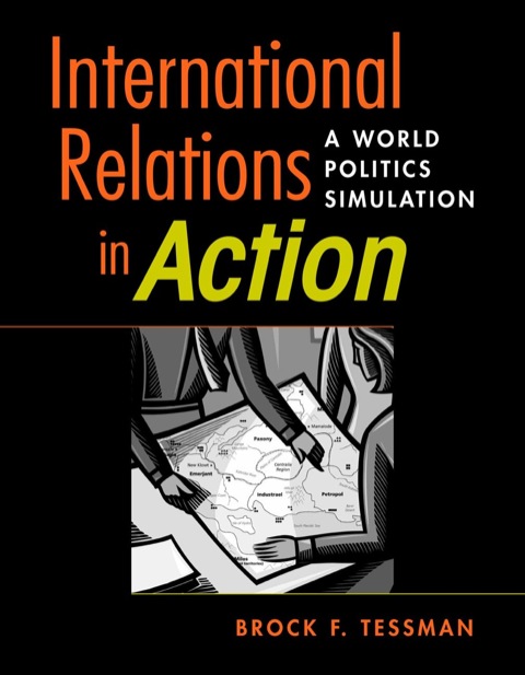 Cover image for book International Relations in Action: A World Politics Simulation