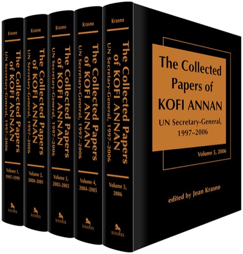 Cover image for book The Collected Papers of Kofi Annan: UN Secretary-General, 1997–2006