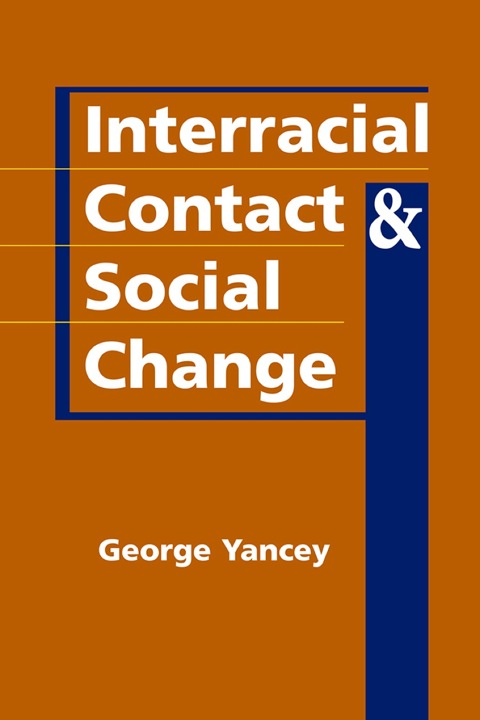 Cover image for book Interracial Contact and Social Change
