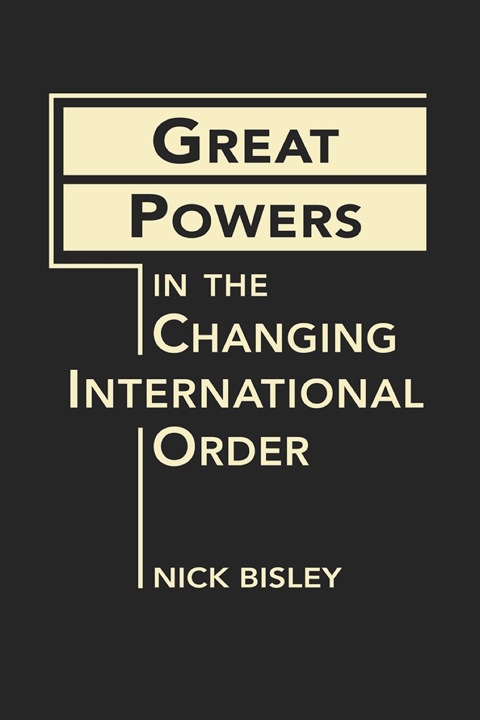 Cover image for book Great Powers in the Changing International Order