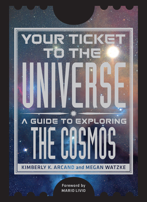 Cover image for book Your Ticket to the Universe