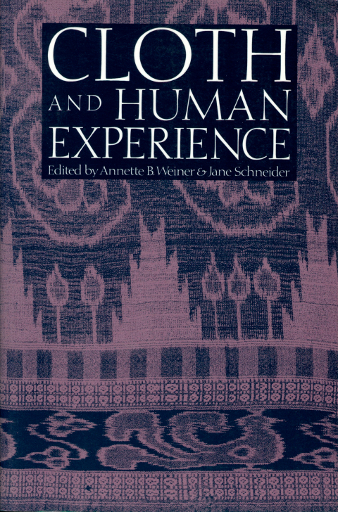 Cover image for book Cloth and Human Experience