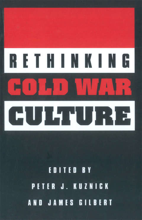 Cover image for book Rethinking Cold War Culture