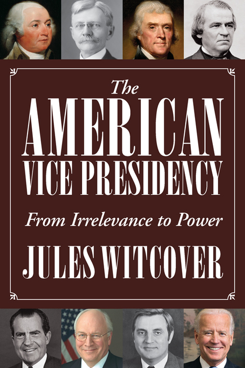 Cover image for book The American Vice Presidency