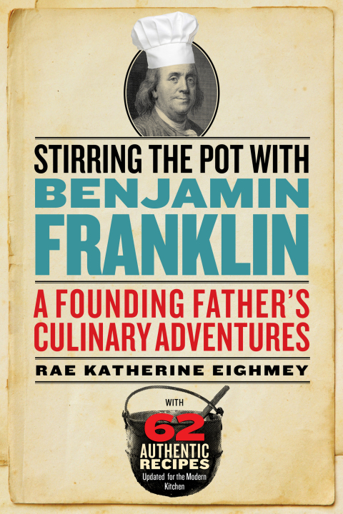 Cover image for book Stirring the Pot with Benjamin Franklin