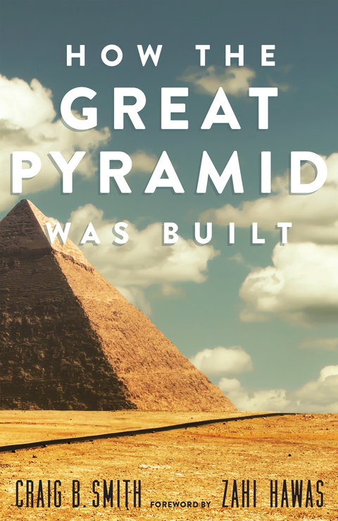 Cover image for book How the Great Pyramid Was Built