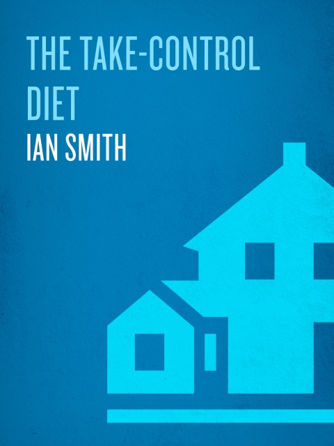 Cover image for book The Take-Control Diet