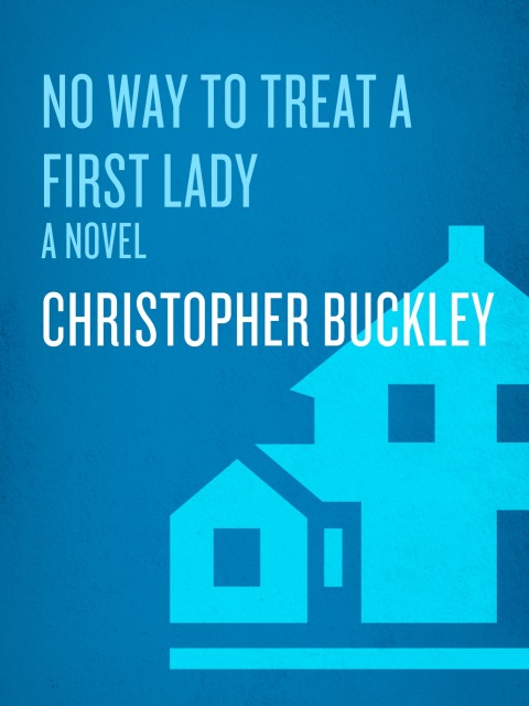 Cover image for book No Way To Treat a First Lady