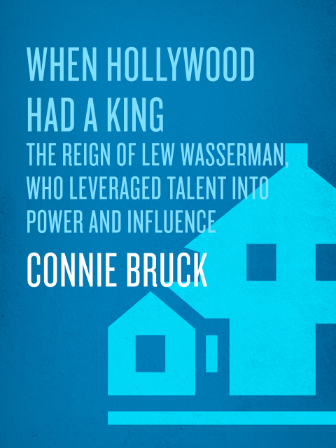 Cover image for book When Hollywood Had a King