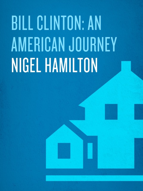 Cover image for book Bill Clinton: An American Journey