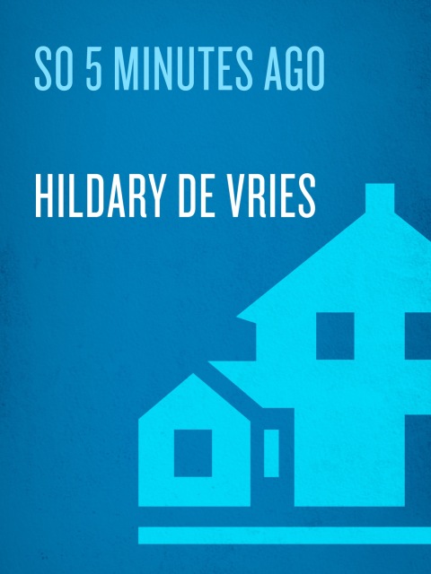 Cover image for book So 5 Minutes Ago