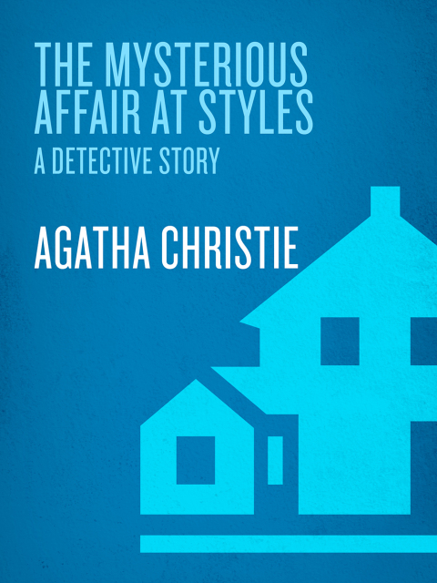 Cover image for book The Mysterious Affair at Styles