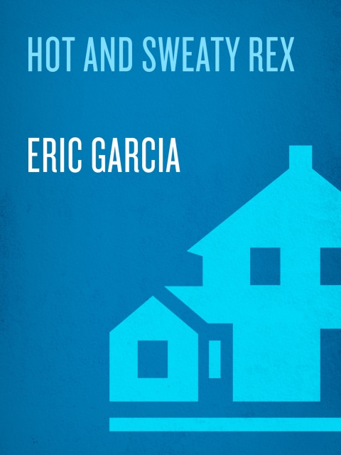 Cover image for book Hot and Sweaty Rex
