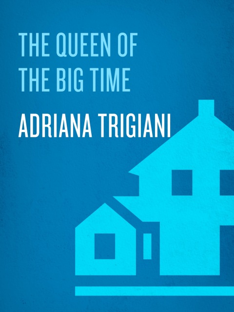 Cover image for book The Queen of the Big Time