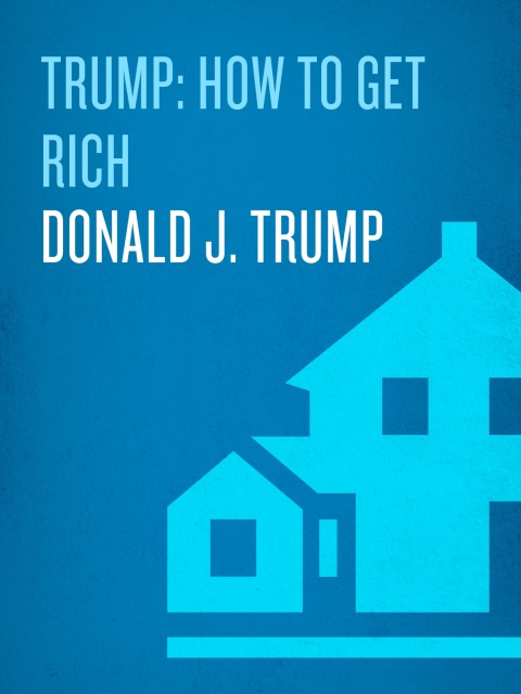 Cover image for book Trump: How to Get Rich