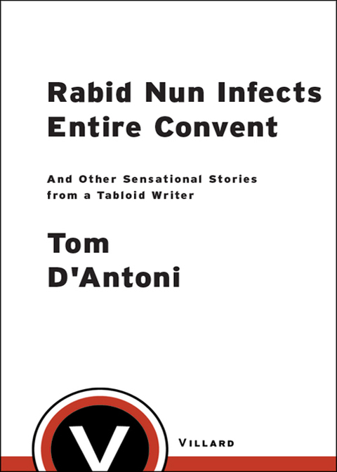 Cover image for book Rabid Nun Infects Entire Convent