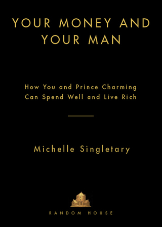 Your Money and Your Man