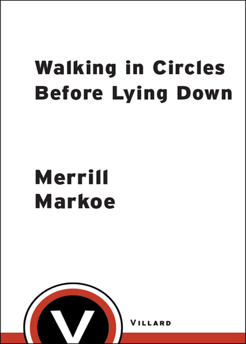 Cover image for book Walking in Circles Before Lying Down