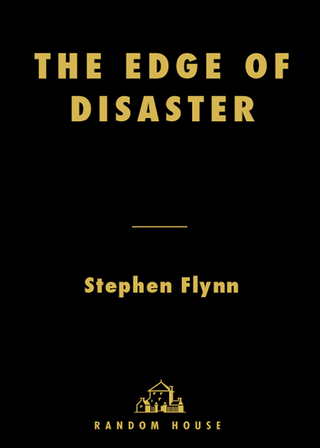 The Edge of Disaster