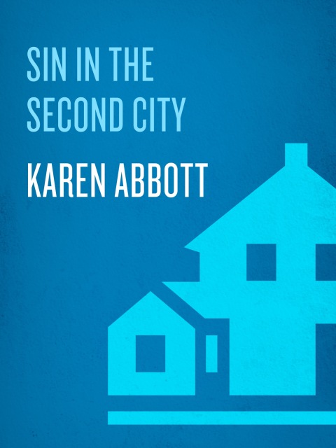 Cover image for book Sin in the Second City