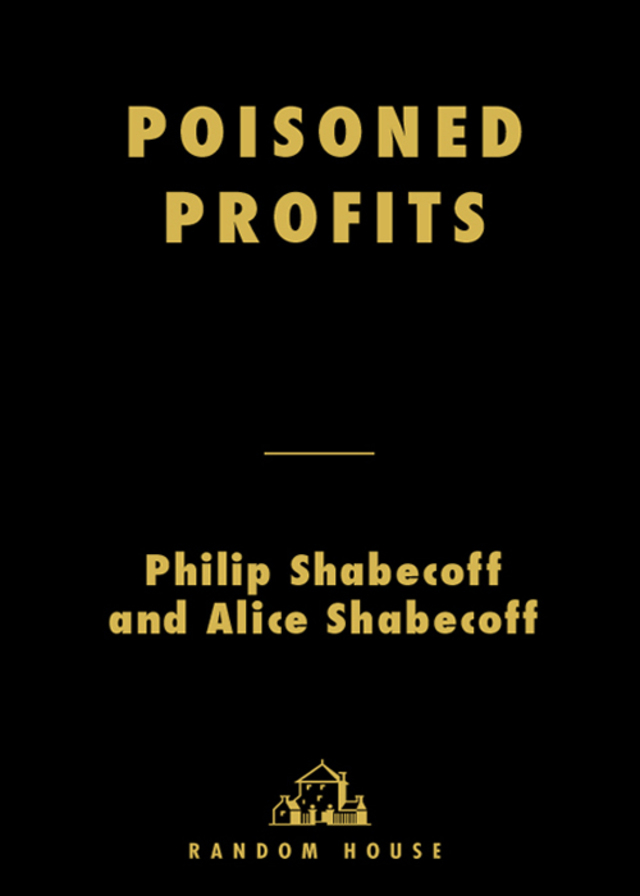 Poisoned Profits