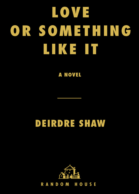 Cover image for book Love or Something Like It