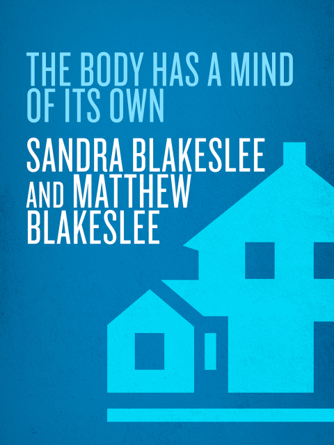 Cover image for book The Body Has a Mind of Its Own