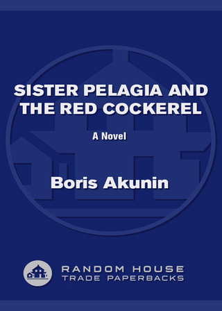 Sister Pelagia and the Red Cockerel