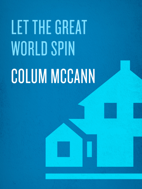 Cover image for book Let the Great World Spin