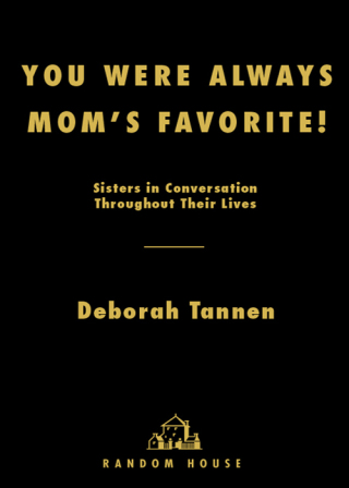 You Were Always Mom's Favorite!