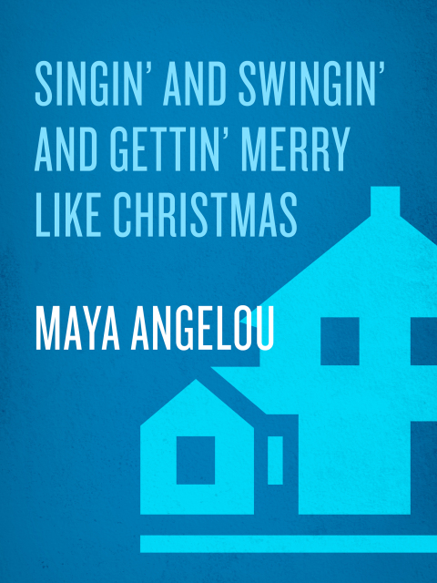 Cover image for book Singin' and Swingin' and Gettin' Merry Like Christmas