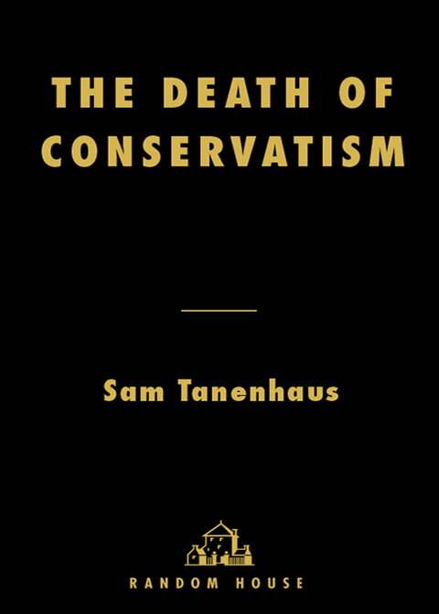 Cover image for book The Death of Conservatism