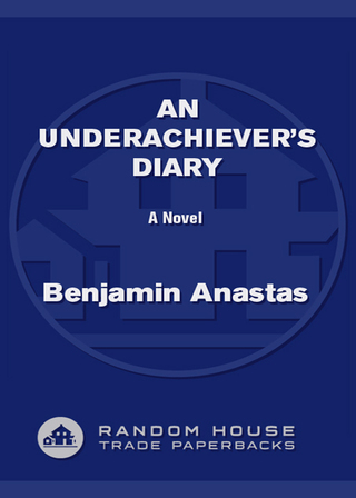 An Underachiever's Diary