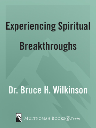 Experiencing Spiritual Breakthroughs