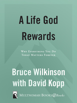 A Life God Rewards