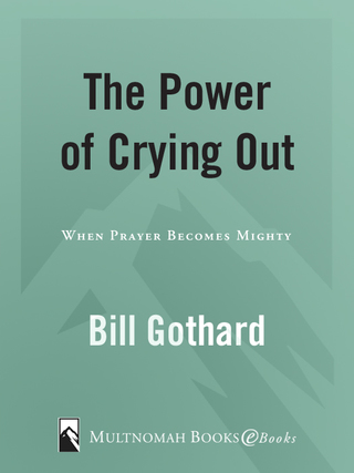 The Power of Crying Out