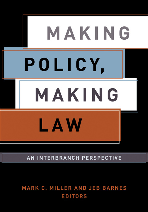 Cover image for book Making Policy, Making Law