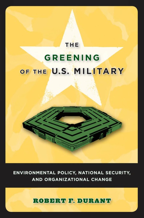 Cover image for book The Greening of the U.S. Military