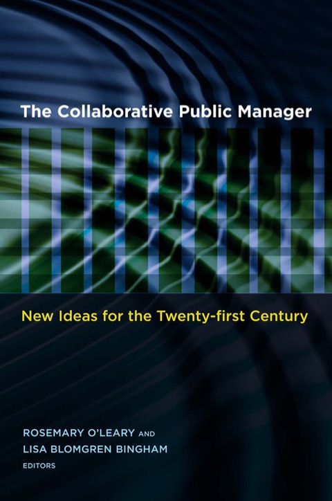 Cover image for book The Collaborative Public Manager