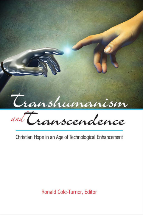 Cover image for book Transhumanism and Transcendence