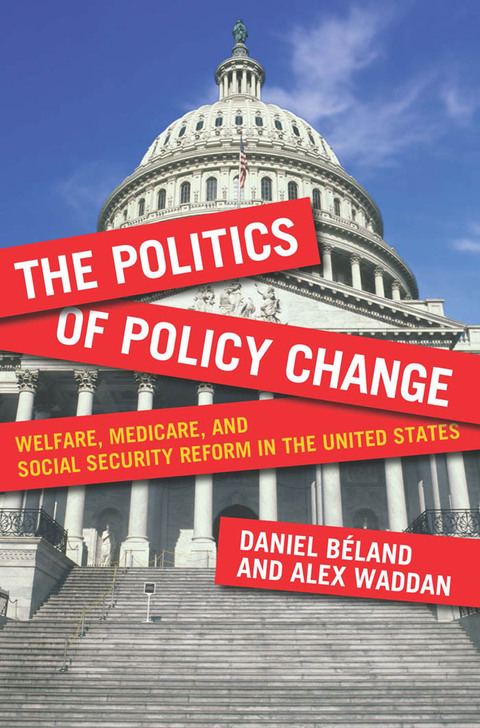 Cover image for book The Politics of Policy Change