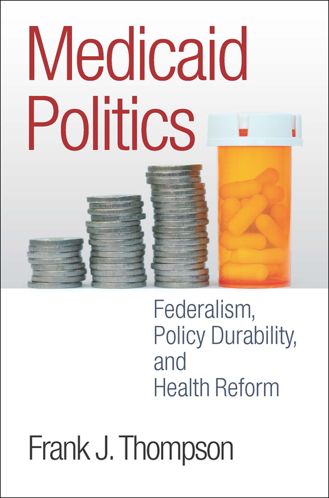 Cover image for book Medicaid Politics