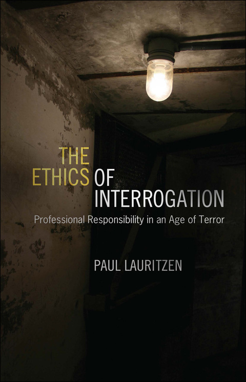 Cover image for book The Ethics of Interrogation