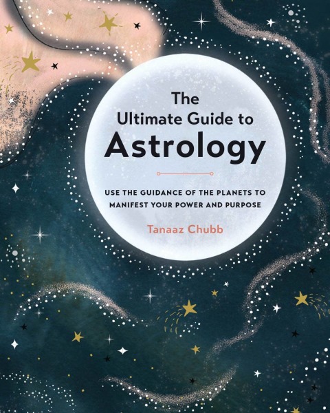 Cover image for book The Ultimate Guide to Astrology