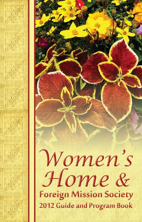 Cover image for book 2012 Women’s Home and Foreign Missions